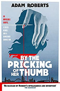 By The Pricking Of Her Thumb