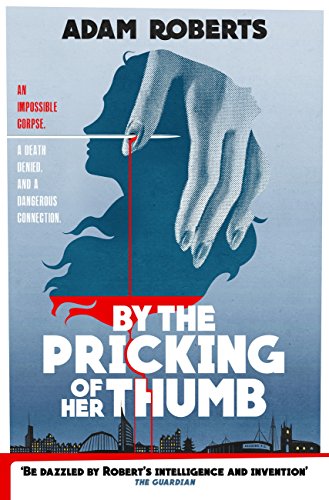 By Pricking Of Her Thumb