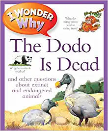 I Wonder Why The Dodo Is Dead