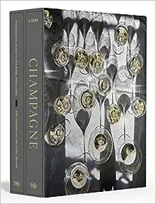 Champagne [Boxed Book & Map Set]: The Essential Guide to the Wines, Producers, and Terroirs of the Iconic Region