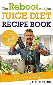 Reboot With Joe Juice Diet Recipe Bk /P