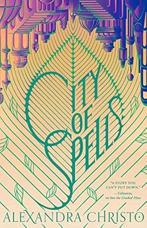 Into Crooked Place: City Of Spells