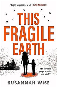 This Fragile Earth