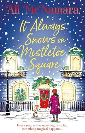 It Always Snows On Mistletoe Square /Bp*