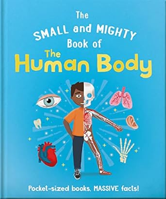 Small & Mighty Bk Of Human Body