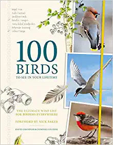 100 Birds To See In Your Lifetime (only copy)