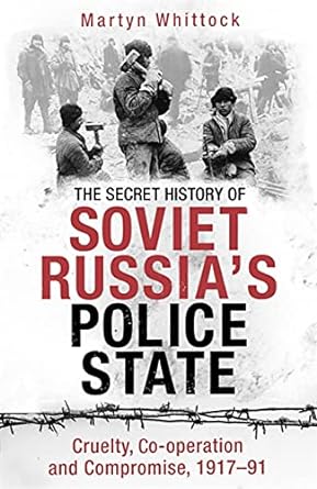 Secret History Of Soviet Police