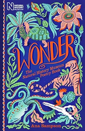 Wonder: Natural History Museum Poetry