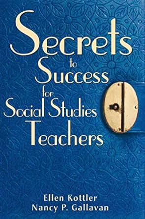 Secrets To Success For Social Studies Teachers