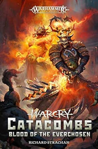 Warcry Catacombs: Blood Of Everchosen
