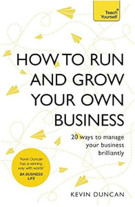 Ty How To Run And Grow Your Own Business