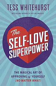 Self-Love Superpower /T