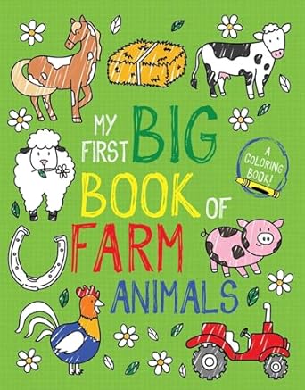 My First Big Book of Farm Animals (My First Big Book of Coloring)