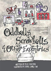 Oddballs, Screwballs & Other Eccentrics