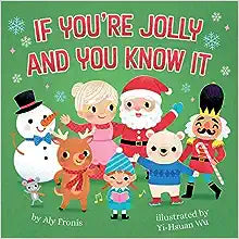If You'Re Jolly & You Know It