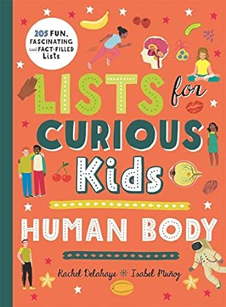 Lists For Curious Kids: Human Body