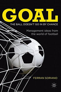 Goal : The Ball Doesn't Go in by Chance (Only Copy)