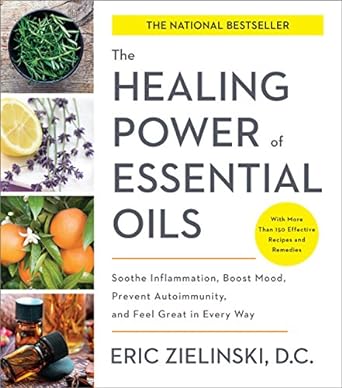 Healing Power Of Essential Oils /T
