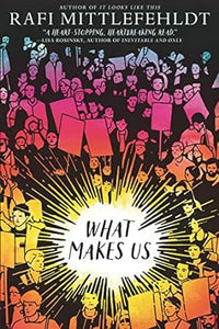 What Makes Us