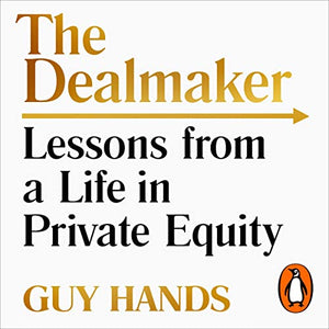 Dealmaker: Life In Private Equity /P