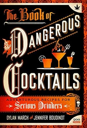 Book Of Dangerous Cocktails /H