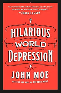 Hilarious World Of Depression /T