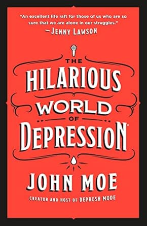 Hilarious World Of Depression /T
