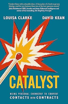 Catalyst: Using personal chemistry to convert contacts into contracts