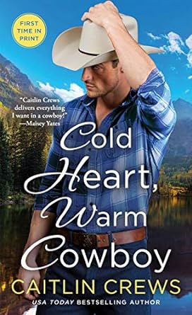 Cold Heart Warm Cowboy