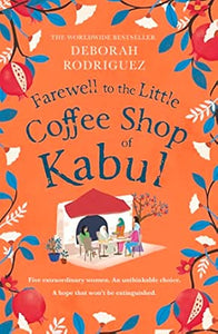 Farewell To Little Coffee Shop Of Kabul /T