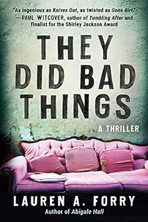 They Did Bad Things