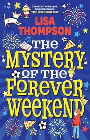 Mystery Of Forever Weekend