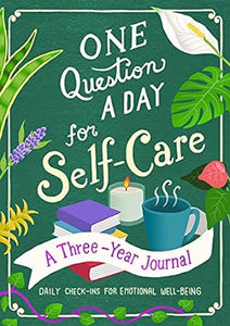 One Question A Day For Self-Care /T