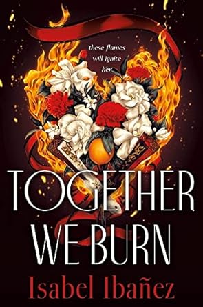 Together We Burn