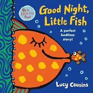 Good Night; Little Fish