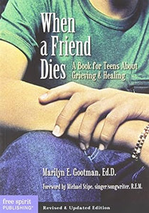 When A Friend Dies