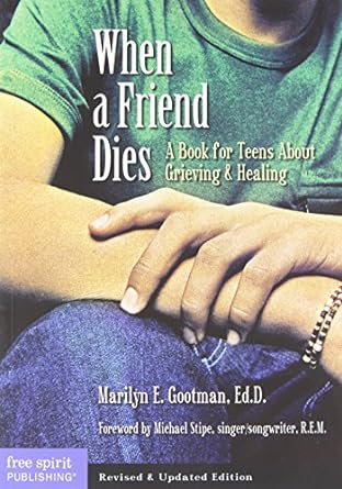 When A Friend Dies