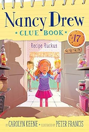 Recipe Ruckus (17) (Nancy Drew Clue Book)