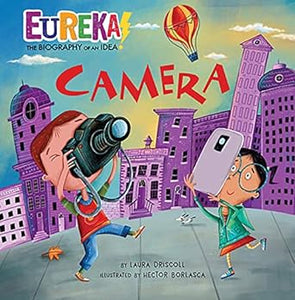 Camera: Eureka! The Biography of an Idea