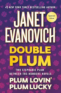 Double Plum /P Plum Lovin' + Plum Lucky