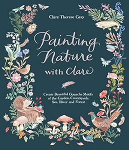 Painting Nature With Clare /T