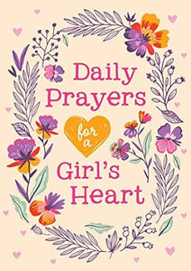 Daily Prayers For A Girl'S Heart