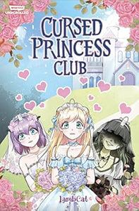 Cursed Princess Club Vol 1