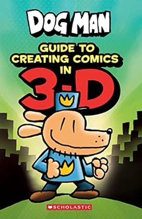 Dogman Guide Creating Comics In 3D