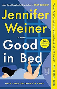 Good In Bed (20Th Anniv Ed)