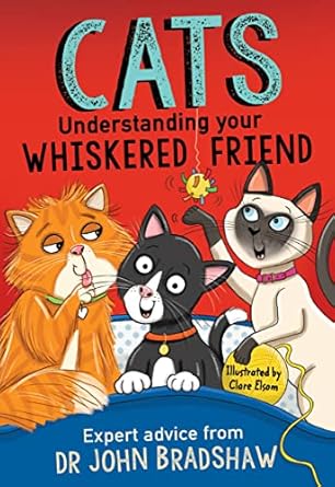 Cats: Understanding Whiskered Friend
