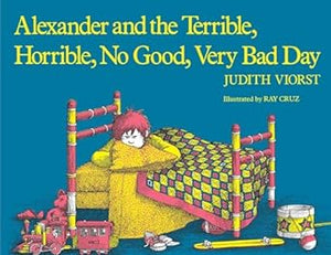 Alexander & Terrible; Horrible Bad Day
