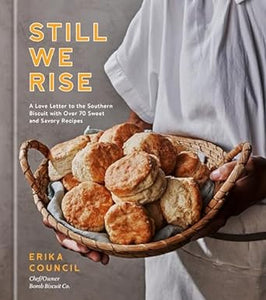 Still We Rise: Southern Biscuit /H