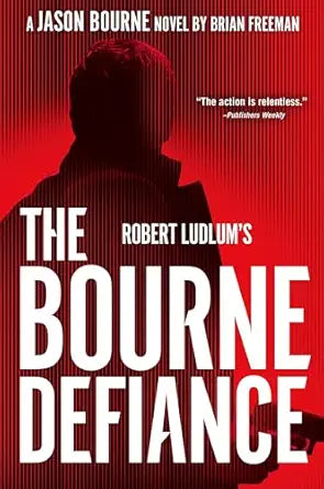 Robert Ludlum'S Bourne Defiance /T