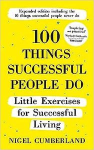 100 Things Successful People Do, Expanded Edition